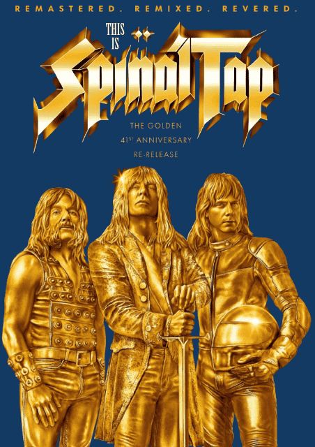 This Is Spinal Tap - 41st Anniversary