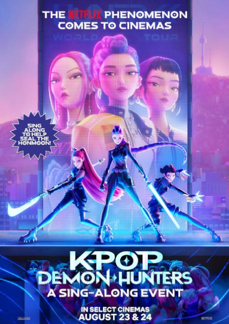 K-Pop Demon Hunters (A Sing-Along Event)