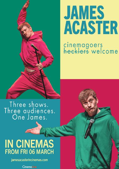 James Acaster: Cinemagoers Welcome